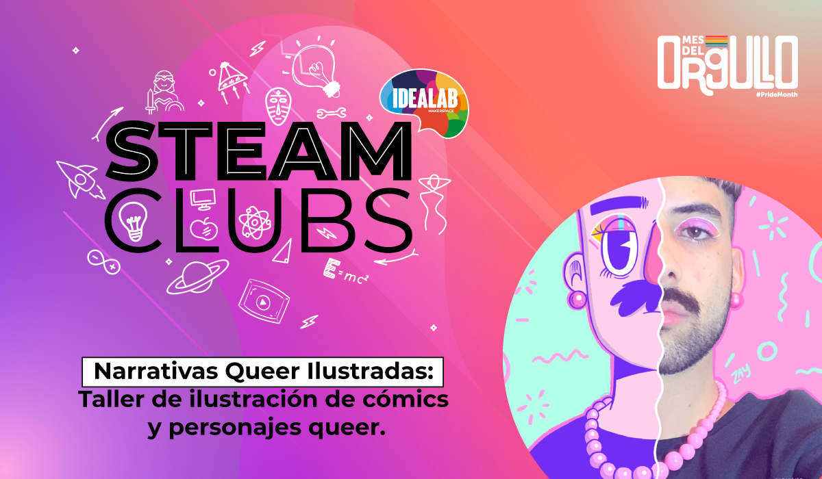 STEAM Clubs | Taller Narrativas Queer Ilustradas