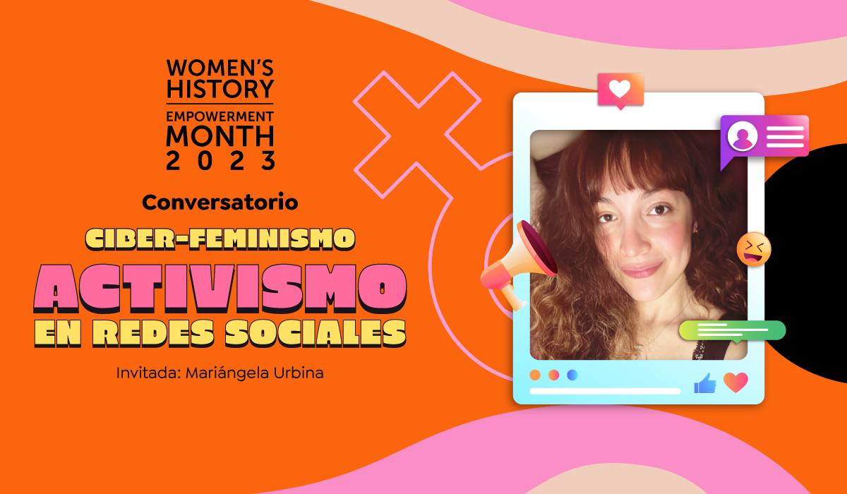 Conversatorio Ciber-Feminismo: Activismo en redes sociales