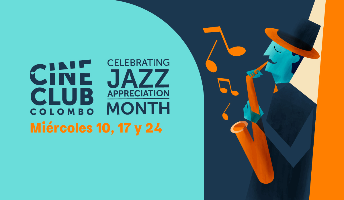 Cineclub Colombo – Jazz Appreciation Month